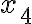 x_{4} x_{4}
