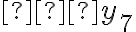  ∆y_{7}