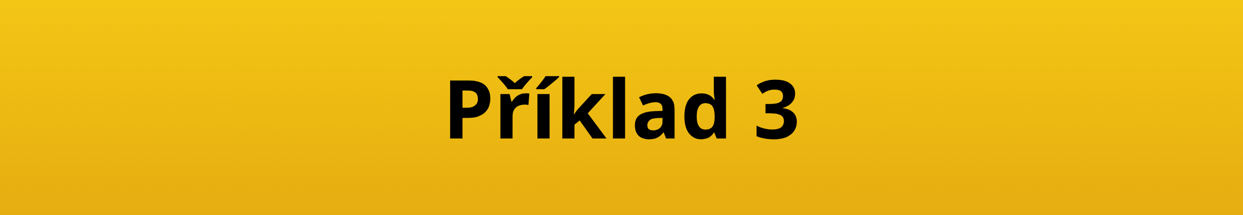 Příklad 3