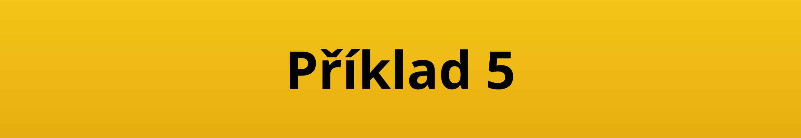 Příklad 5
